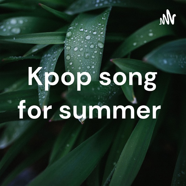 Artwork for Kpop song for summer