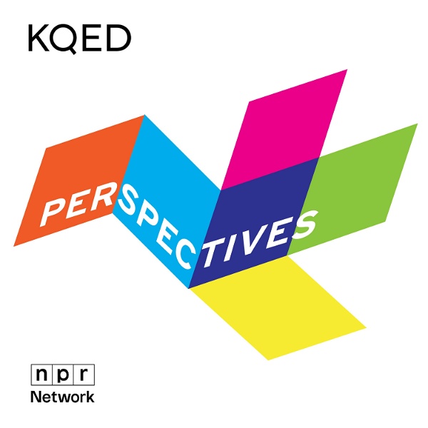 Artwork for KQED's Perspectives