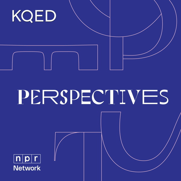 Artwork for KQED's Perspectives