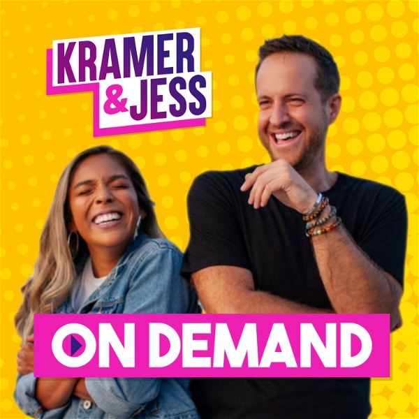 Artwork for Kramer & Jess On Demand Podcast