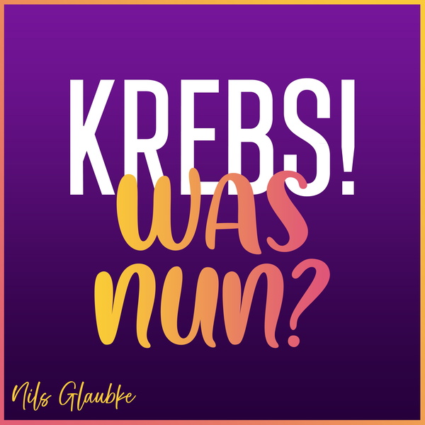 Artwork for Krebs! Was nun?