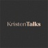 Kristen Talks