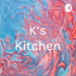 K's Kitchen
