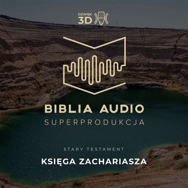 Artwork for Księga Zachariasza. Biblia Audio Superprodukcja