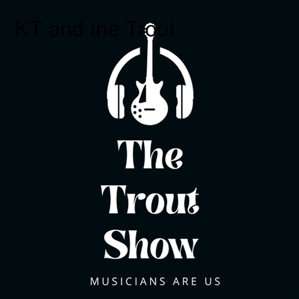 Artwork for The Trout Show