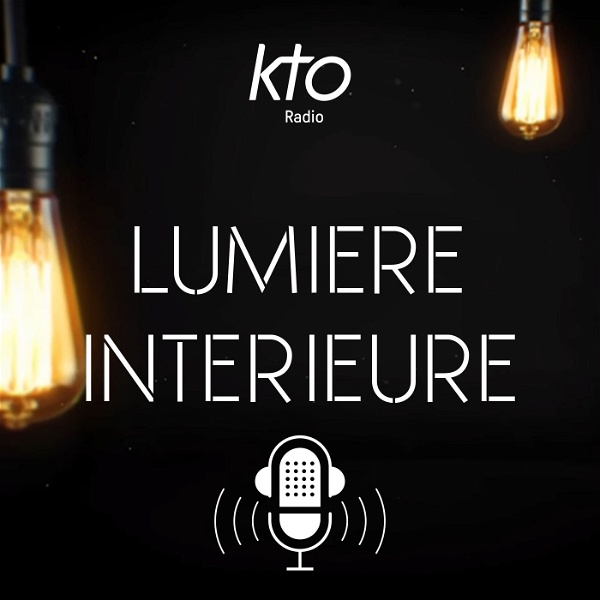 Artwork for KTO Radio / Lumière intérieure