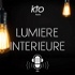 KTO Radio / Lumière intérieure