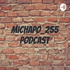 Michapo_255 Podcast