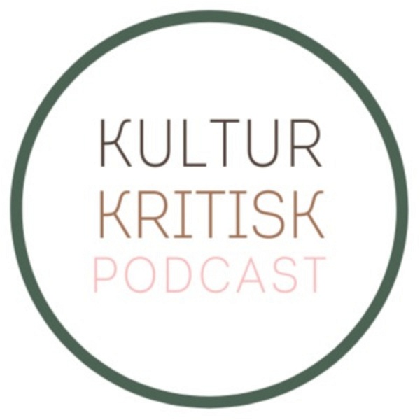Artwork for Kulturkritisk Podcast
