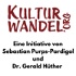 Kulturwandel.org – eine Initiative von Sebastian Purps-Pardigol und Dr. Gerald Hüther