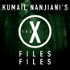 Kumail Nanjiani's The X-Files Files