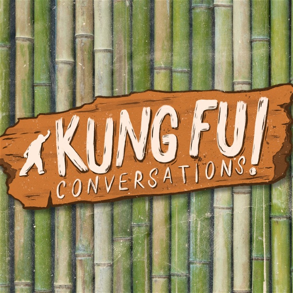 Artwork for Kung Fu Conversations