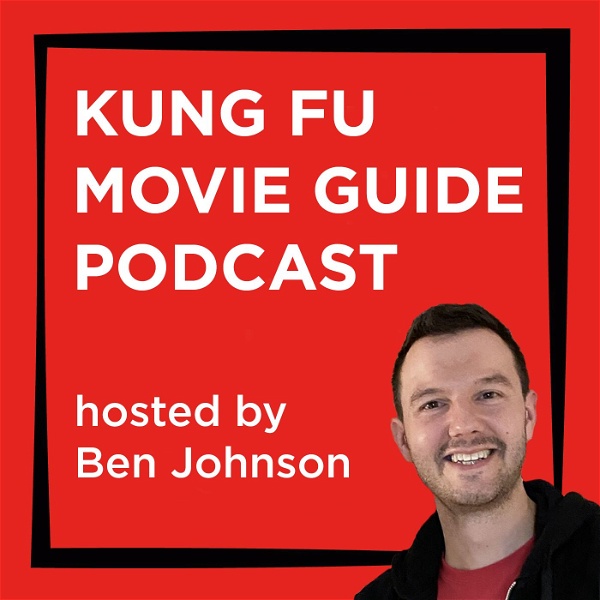 Artwork for Kung Fu Movie Guide Podcast