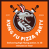 Kung Fu Pizza Party