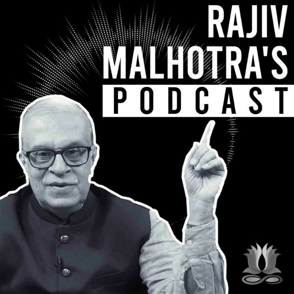 Artwork for Rajiv Malhotra's Podcast