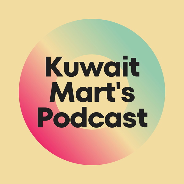 Artwork for KuwaitMart Podcast