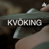 KVÖKING