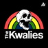 The Kwalies Podcast