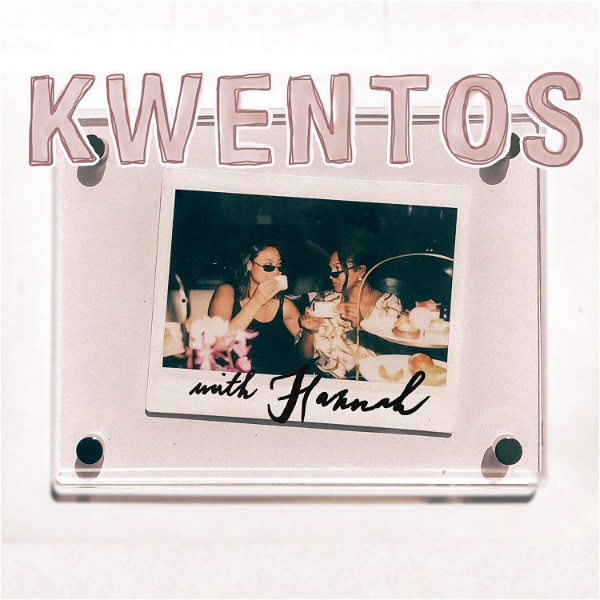 Artwork for Kwentos With Hannah