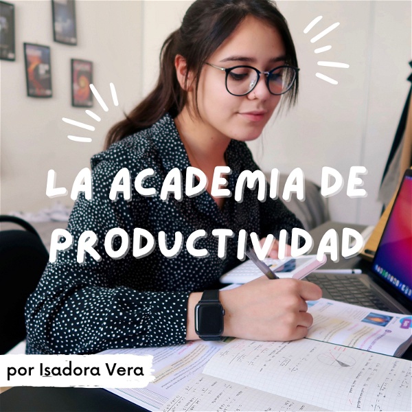 Artwork for La Academia de Productividad