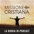 La Bibbia in Podcast - Missione Cristiana