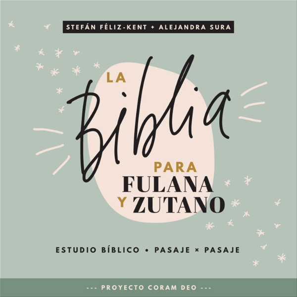 Artwork for La Biblia Para Fulana y Zutano