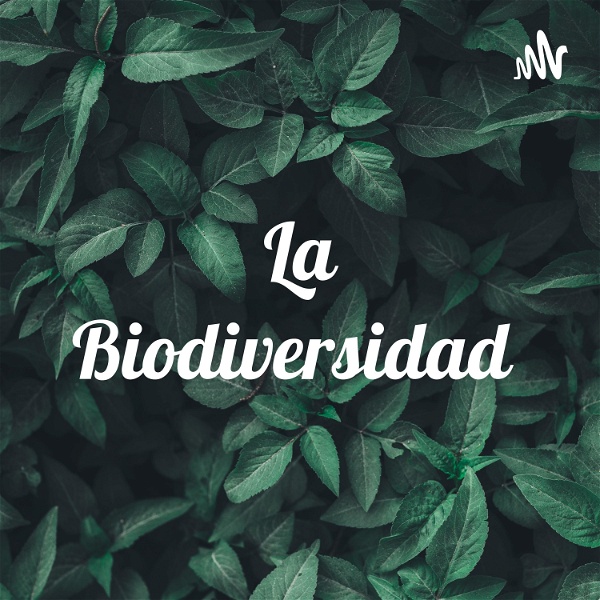 Artwork for La Biodiversidad 🐛🍃🌿🌱