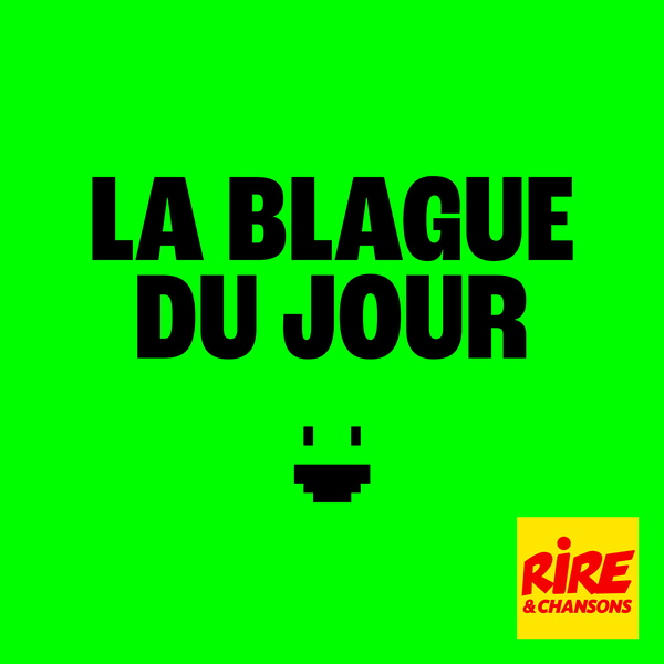 Artwork for La blague du jour