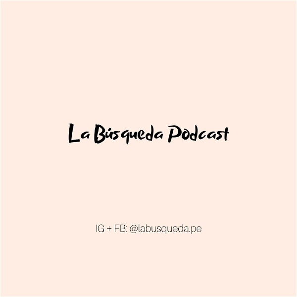 Artwork for La Búsqueda Podcast.
