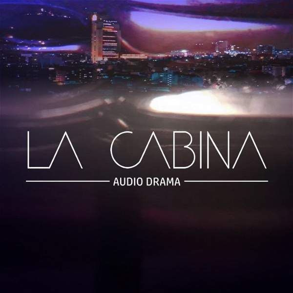 Artwork for La Cabina Audio Drama