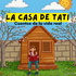 La Casa De Tati- Cuentos de la vida real para niños