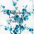 La Chacharita Loca , El Podcast