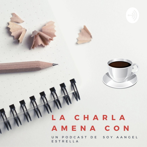 Artwork for LA CHARLA AMENA CON...