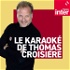 Le karaoké de Thomas Croisière
