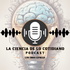 LA CIENCIA DE LO COTIDIANO