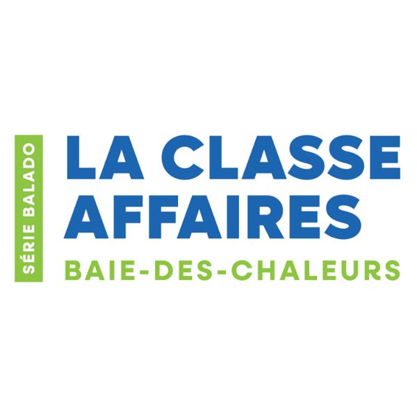 Artwork for La Classe Affaires Baie-des-Chaleurs