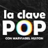 Marysabel Huston | La Clave Pop