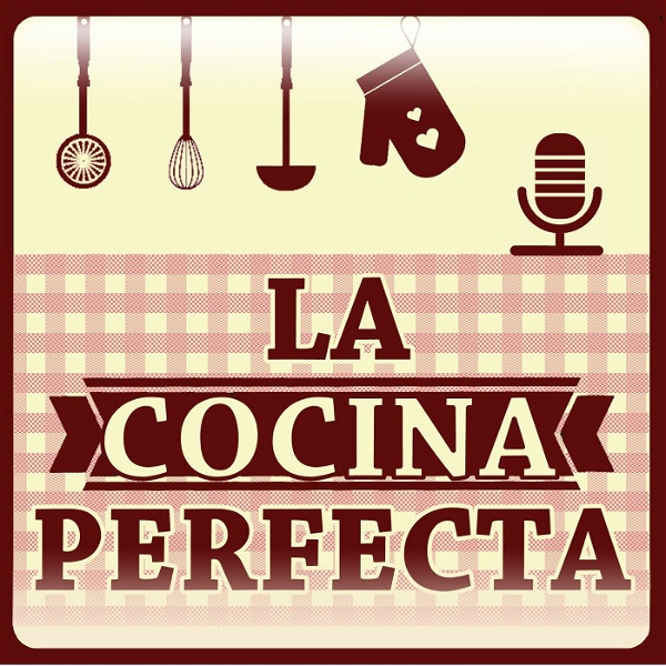 Artwork for La Cocina Perfecta