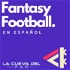 La Cueva Del Fan - Fantasy Football en Español
