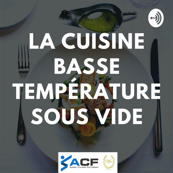 Artwork for La Cuisine Basse Température Sous Vide