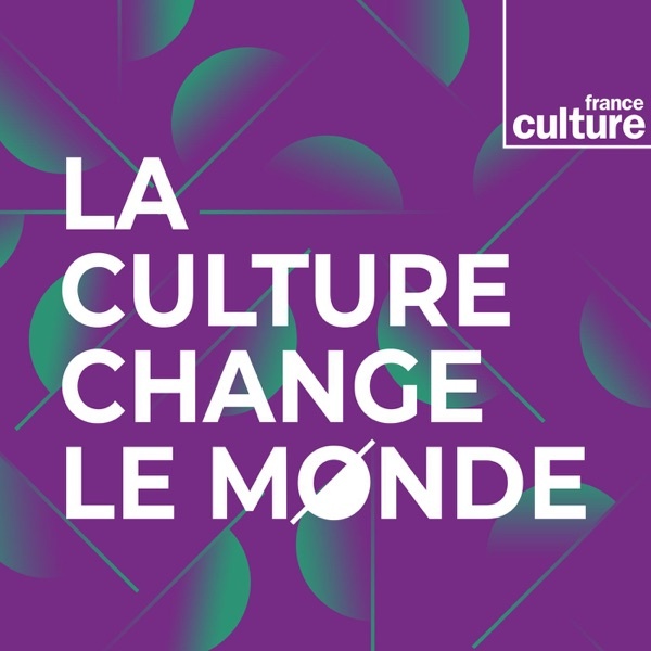Artwork for La culture change le monde