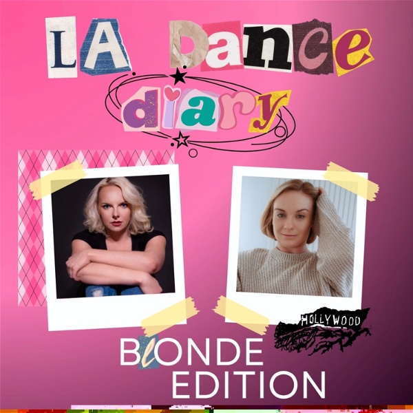 Artwork for LA Dance Diary: Blonde Edition