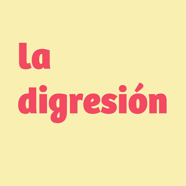 Artwork for La digresión