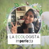 La Ecologista Imperfecta