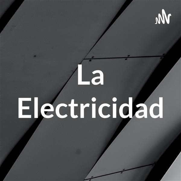 Artwork for La Electricidad