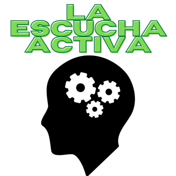Artwork for La Escucha Activa