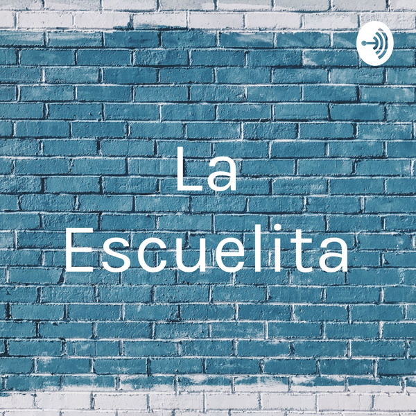 Artwork for La Escuelita