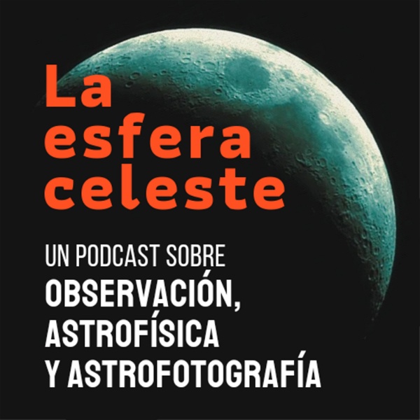 Artwork for La Esfera Celeste Astronomía