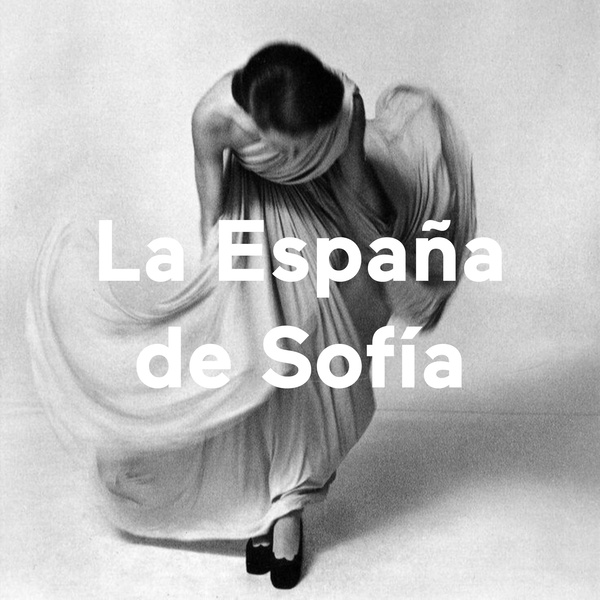Artwork for La España de Sofía