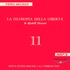 La Filosofia della Libertà - 11° Seminario - Rocca di Papa (RM), dal 3 al 5 febbraio 2012